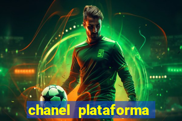 chanel plataforma de jogos